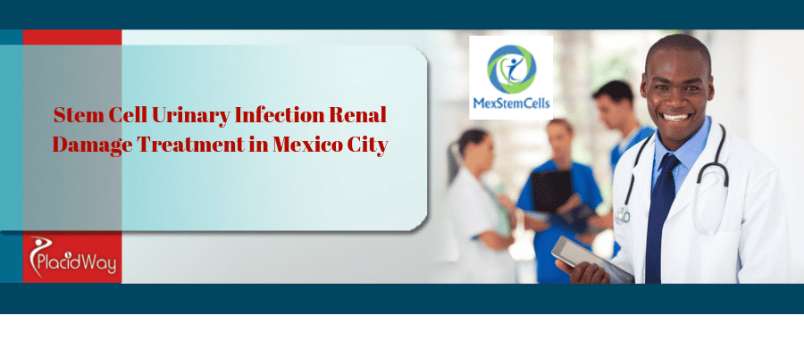 Stem Cell Urinary Infection Renal Damage Treatment in Mexico City